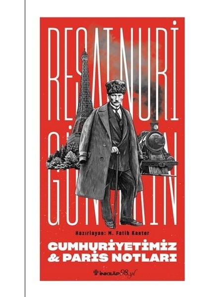 Cumhuriyetimiz & Paris Notları