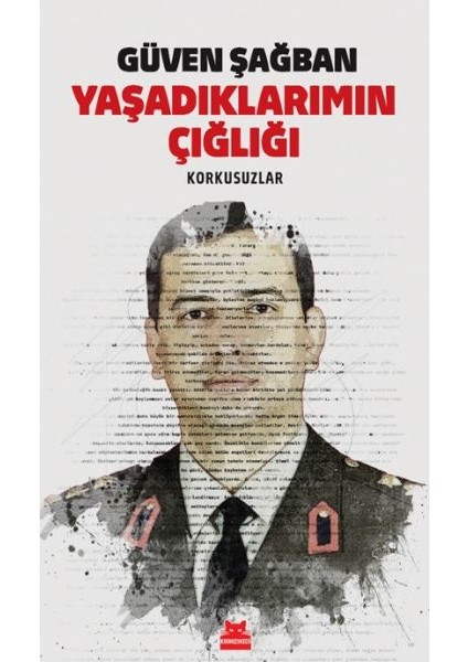 Yaşadıklarımın Çığlığı - Korkusuzlar