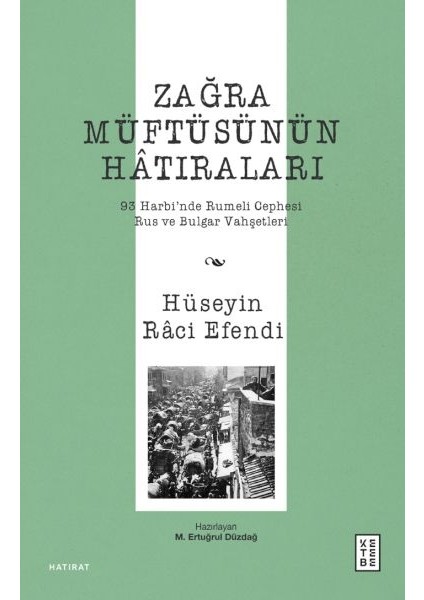 Zağra Müftüsünün Hâtıraları