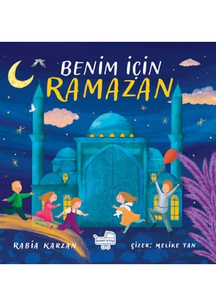 Benim Için Ramazan (Pencereli Kitap)