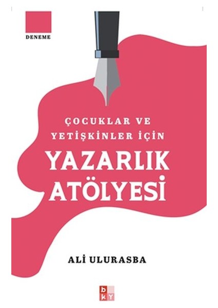 Çocuklar ve Yetişkinler Için Yazarlık Atölyesi