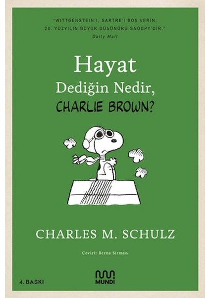 Hayat Dediğin Nedir, Charlie Brown?