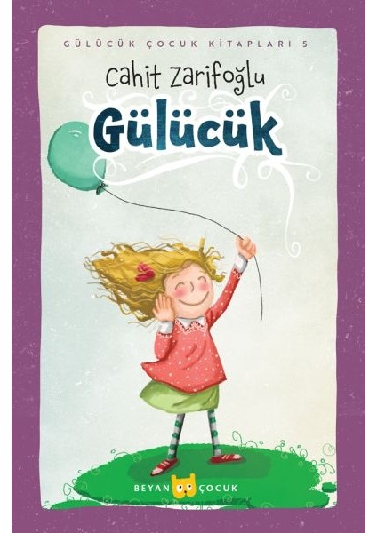 Gülücük (Ciltli-Resimli)