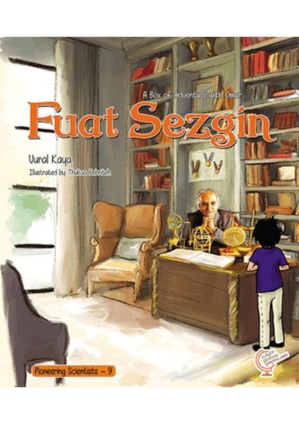 A Box Of Adventure With Omar: Fuat Sezgin Pioneering Scientists - 9 (Ingilizce)