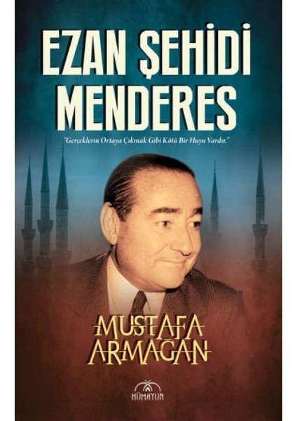 Ezan Şehidi Menderes
