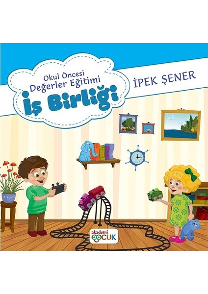 Okul Öncesi Değerler Eğitimi Iş Birliği