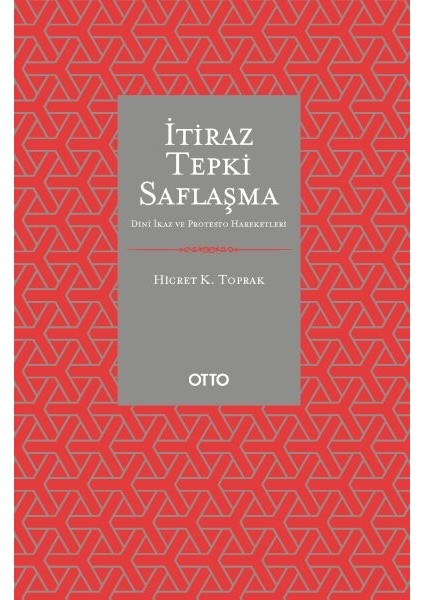 Itiraz Tepki Saflaşma