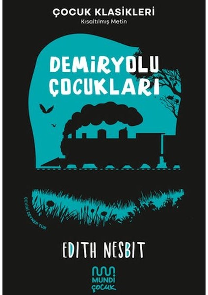 Demiryolu Çocukları