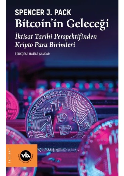 Bitcoin’in Geleceği