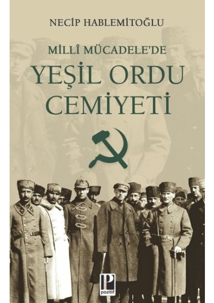 Millî Mücadele’de Yeşil Ordu Cemiyeti
