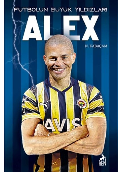 Alex - Futbolun Büyük Yıldızları