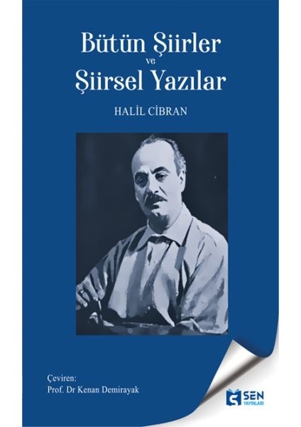 Bütün Şiirler ve Şiirsel Yazılar