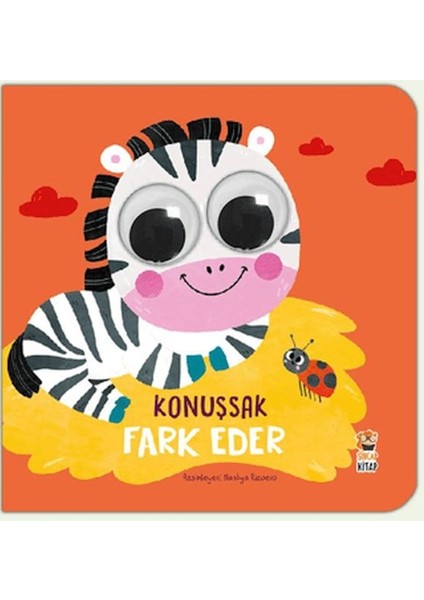 Konuşsak Fark Eder (Ciltli)