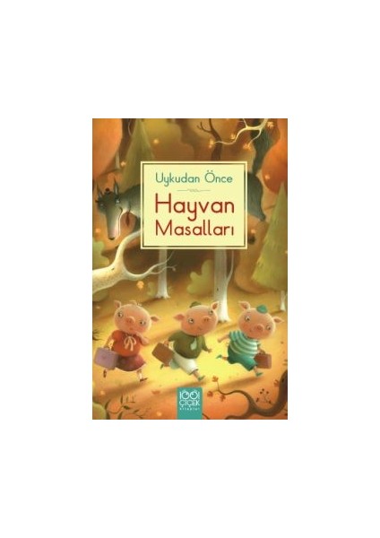 Uykudan Önce Hayvan Masalları