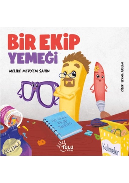 Bir Ekip Yemeği