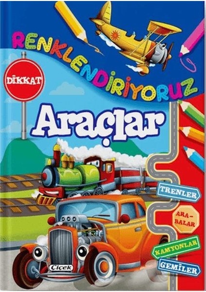 Renklendiriyoruz - Araçlar