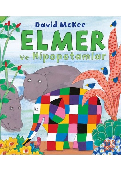 Elmer ve Hipopotamlar