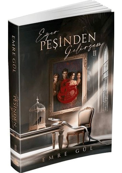 Eğer Peşinden Gelirsem 2