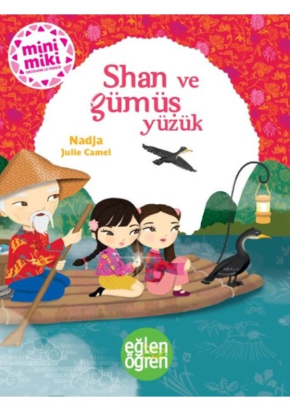 Eğlen Öğren - Shan ve Gümüş Yüzük