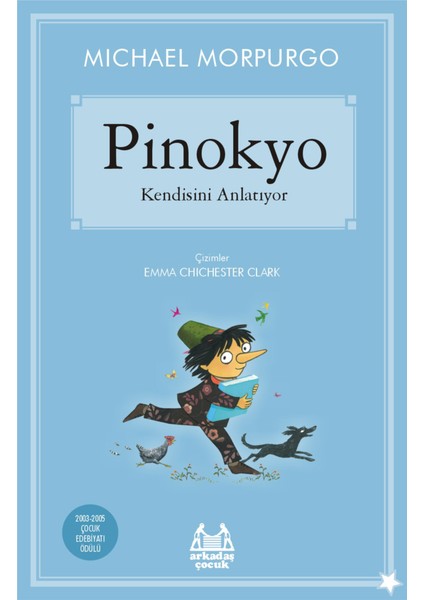 Gökkuşağı Yıldızlı Seri - Pinokyo Kendisini Anlatıyor
