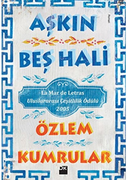 Aşkın Beş Hali