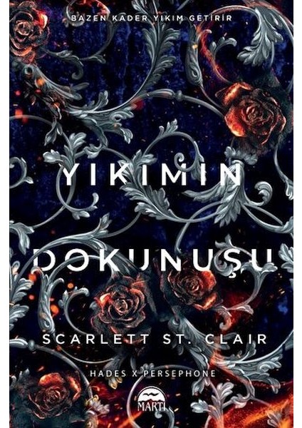 Yıkımın Dokunuşu