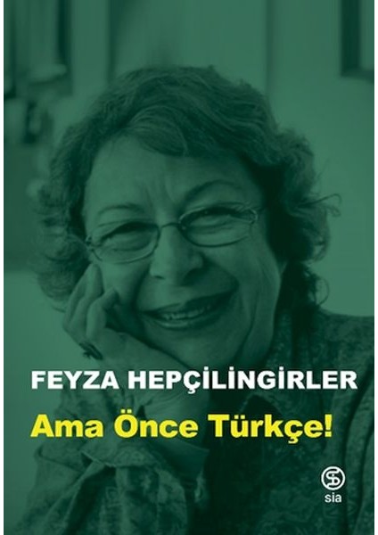 Ama Önce Türkçe!