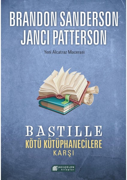 Bastille Kötü Kütüphanecilere Karşı