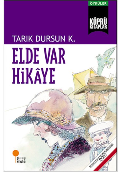 Elde Var Hikaye