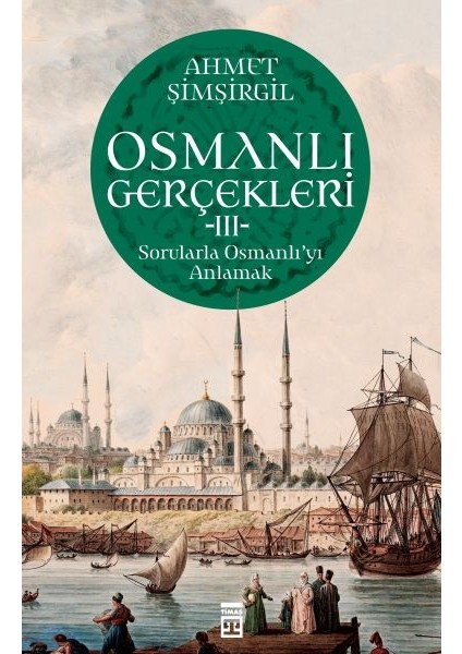 Osmanlı Gerçekleri - 3