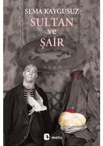 Sultan ve Şair