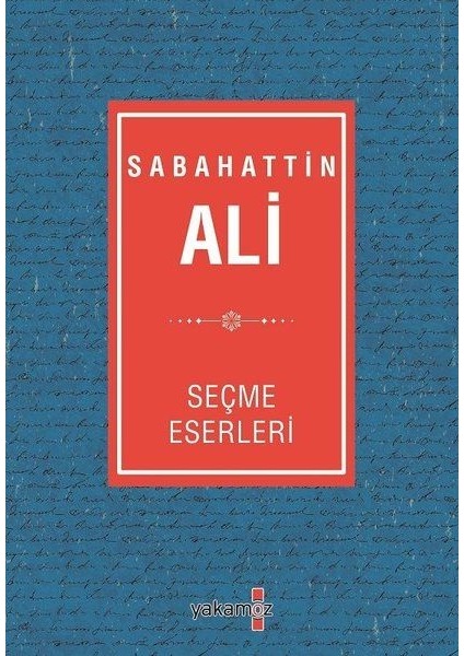 Sabahattin Ali Seçme Eserleri
