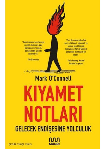 Kıyamet Notları: Gelecek Endişesine Yolculuk