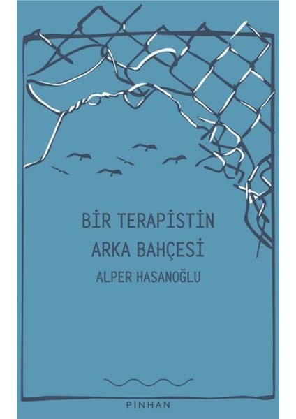 Bir Terapistin Arka Bahçesi
