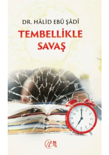Tembellikle Savaş