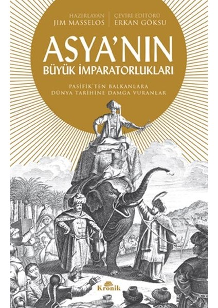 Asya'nın Büyük Imparatorlukları