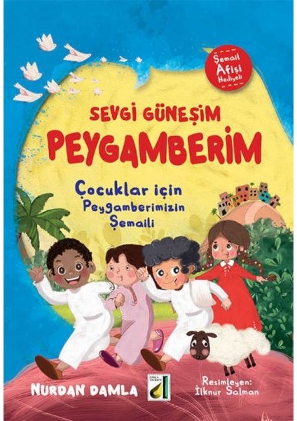 Sevgi Güneşim Peygamberim