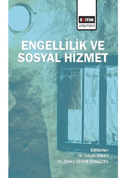 Engellilik ve Sosyal Hizmet