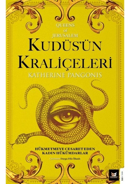 Kudüs’ün Kraliçeleri