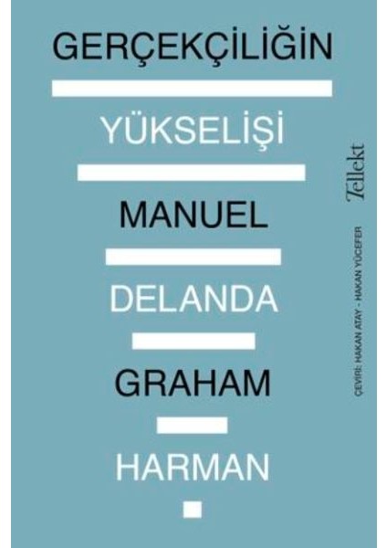 Gerçekçiliğin Yükselişi