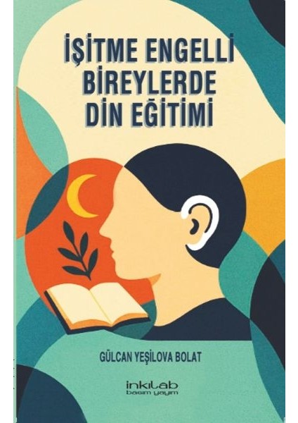 Işitme Engelli Bireylerde In Eğitimi