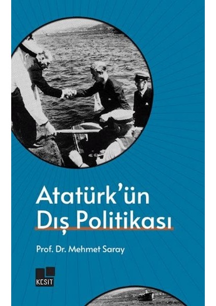 Atatürk'ün Dış Politikası