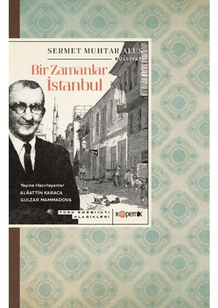 Bir Zamanlar Istanbul