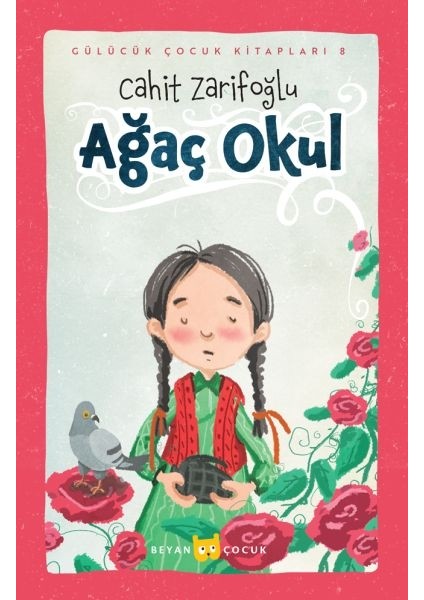 Ağaç Okul (Ciltli-Resimli)