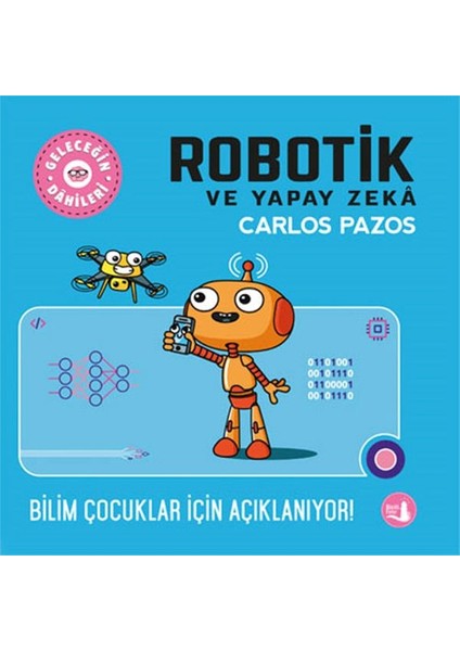 Geleceğin Dâhileri - Robotik ve Yapay Zeka