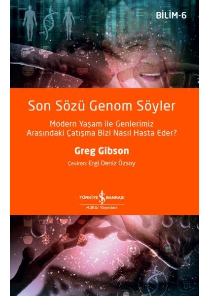 Son Sözü Genom Söyler