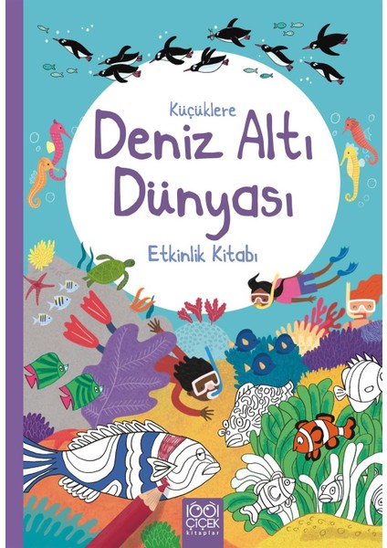 Küçüklere Deniz Altı Dünyası Etkinlik Kitabı