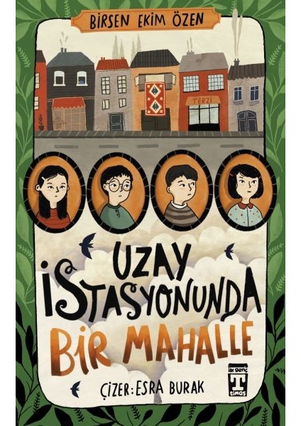 Uzay Istasyonunda Bir Mahalle