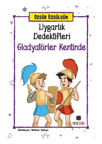 Uygarlık Dedektifleri Gladyatörler Kentinde
