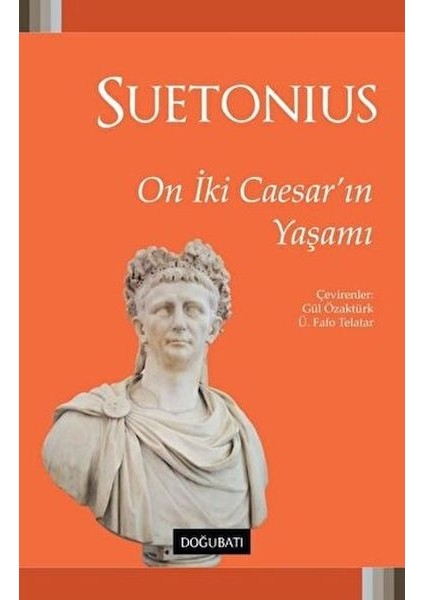 On Iki Caesar'ın Yaşamı